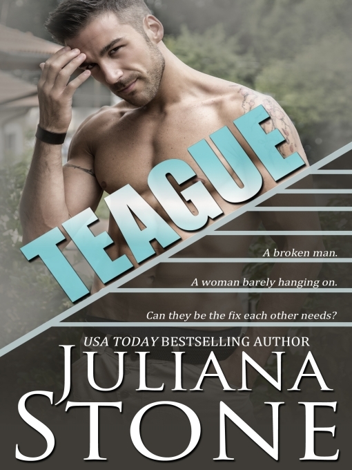 Title details for Teague by Juliana Stone - Wait list